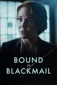 Bound By Blackmail