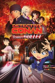 Detective Conan: The Scarlet Bullet