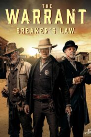 The Warrant: Breaker’s Law