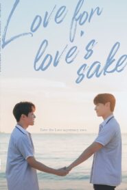 Love for Love’s Sake: Season 1